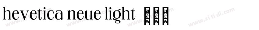hevetica neue light字体转换